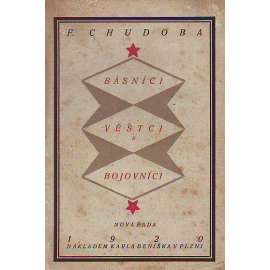 Básníci, věštci a bojovníci. Nová řada (edice: Život) [anglická literatura, mj. Robert Browning; Praerafaelité [Prerafaelité]; Ruskinova Praeterita [John Ruskin], Básnický odkaz D. G. Rossettiho; Básně Meredithovy]